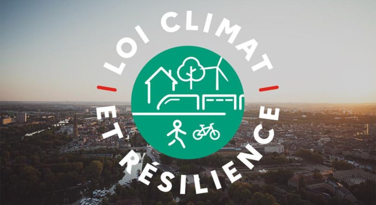 La loi dite « Climat et Résilience » et ses répercussions sur les considérations sociales et environnementales